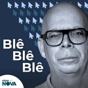 Blêblêblê by Sérgio Sousa / Rádio Nova