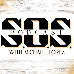 S.O.S. Podcast by Michael Lopez