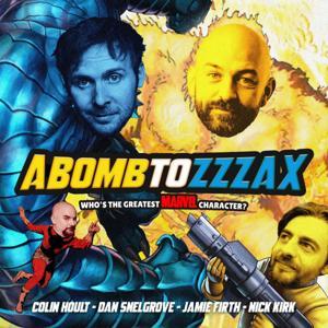 Abomb to Zzzax: My Favourite Marvel Character with Colin Hoult by Colin Hoult