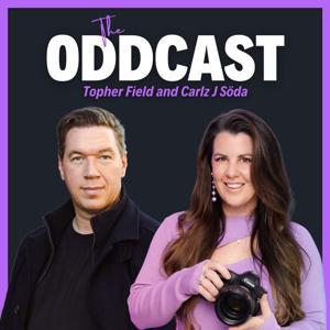 The Oddcast by Topher Field and Carlz J Söda