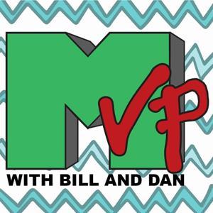 MVP: w/ Bill and Dan Free Feed by The Hard Times