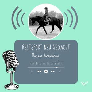 Reitsport neu gedacht - Mut zur Veränderung by Tina