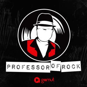 Professor of Rock by Gamut Podcast Network