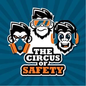 The Circus of Safety VideoCast by The Circus of Safety