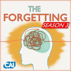 The Forgetting: Inside the Mind of Alzheimer's by WCAI