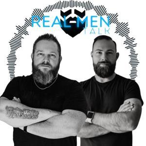 Real Men Talk by Real Men Studios LLC