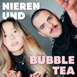 Nieren & Bubble Tea by Desy und Tom