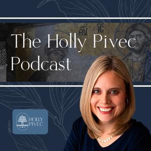 The Holly Pivec Podcast by Holly Pivec