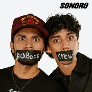 The kickback Crew by Sonoro | Angel Garcia