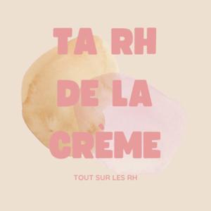 TA RH DE LA CRÈME by TA RH DE LA CREME