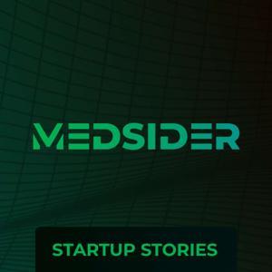 Medsider: Learn from Medtech and Healthtech Founders and CEOs by Scott Nelson