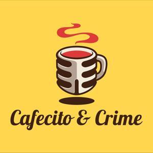 Cafecito & Crime by Estela and Barbara