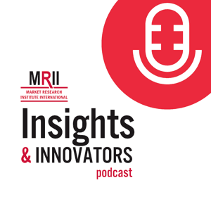 Insights & Innovators Podcast from MRII by The Greenbook Podcast Network