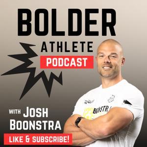 Bolder Athlete Podcast by Bolder Athlete
