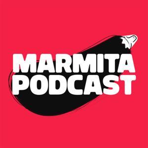 Marmita Podcast by Marmita Podcast