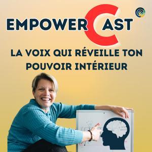 EmpowerCast by Cécile Simonin