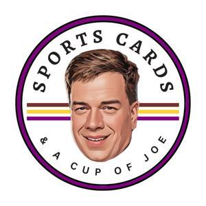 Sports Cards & A Cup of Joe by Joe Davis