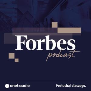 Podcast Forbes by Dziennikarze Forbes
