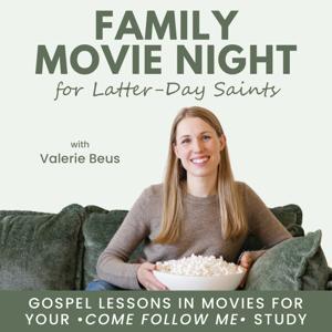 Family Movie Night for Latter-Day Saints | Family Movies, Come Follow Me, Disney Movies, Christian Movies, Kid Movies by Valerie Beus - Christian & LDS & Disney fan