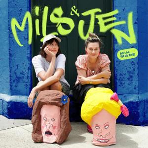 Mils & Jen by MIK Made