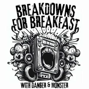 Breakdowns For Breakfast by Breakdowns For Breakfast
