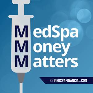 MedSpa Money Matters by Scott Wisniewski and Jonny McMullen