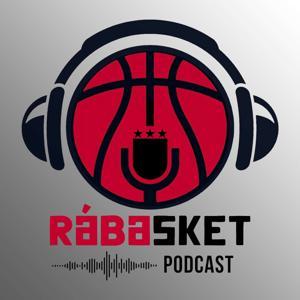 RÁBAsket Podcast by RÁBAsket