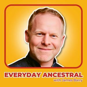 Everyday Ancestral with James Barry by James Barry, Podcraft Alchemy