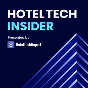 Hotel Tech Insider by HotelTechReport