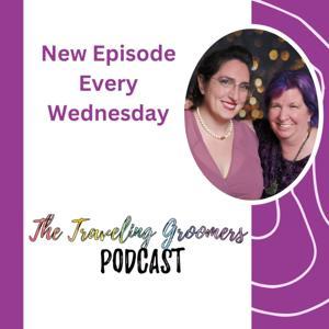 The Traveling Groomers Podcast by Mary Oquendo