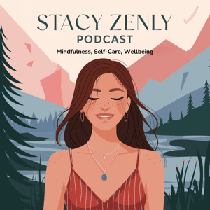 Stacy Zenly Podcast by Stacy Zenly