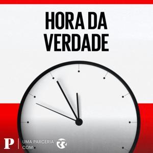 Hora da Verdade by PÚBLICO/RÁDIO RENASCENÇA