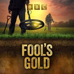 Fool's Gold by BBC Radio Wales
