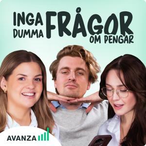 Inga dumma frågor om pengar by Avanza - Felicia Schön, Sofia Ariño och Douglas Dunér