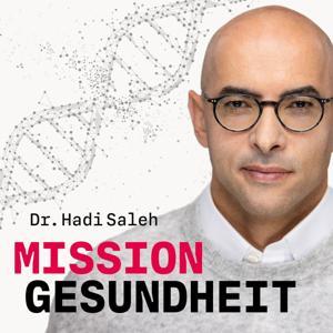 Mission Gesundheit by Dr. Hadi Saleh