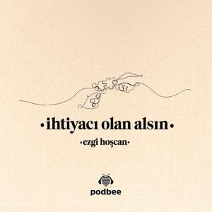İhtiyacı Olan Alsın by Podbee Media