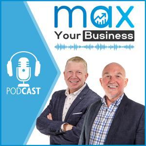 Max Your Business by Ben Fewtrell