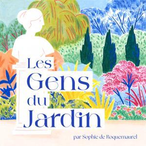 Les Gens du Jardin by Sophie de Roquemaurel