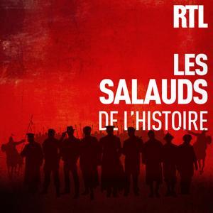 Les salauds de l'histoire by RTL