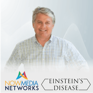 Einsteins Disease: Breaking Through the Limits (Audio) by NowMedia Television Networks