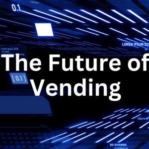 The Future of Vending by On Track Vending