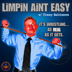 LiMPiN AiNT EASY with Timmy Baltimore by limpinainteasyshow