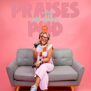 Praises in the Pod by Alexis Brown