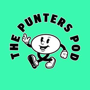 The Punters Pod by Jezza and Ethan