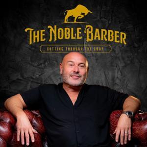 The Noble Barber by The Noble Barber