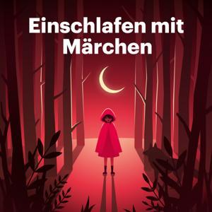 Einschlafen mit Märchen by Schønlein Media