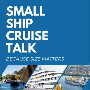 Small Ship Cruise Talk by Dan and Mikkel Woodruff