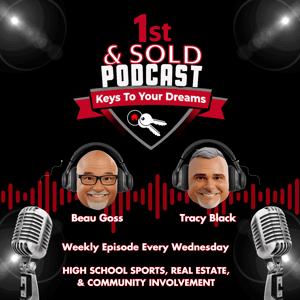 1st & Sold by Beau Goss and Tracy Black