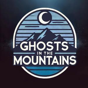 Ghosts In The Mountains by Ghosts in the Mountains