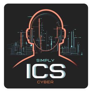 Simply ICS Cyber by Simply Cyber Media Group
